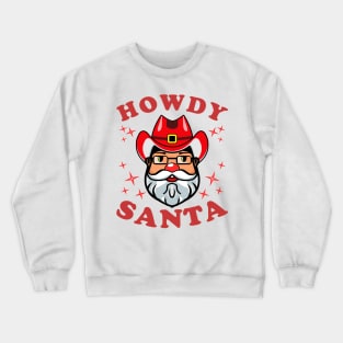 Santa Claus Cowboy Hat Red Christmas Xmas Crewneck Sweatshirt